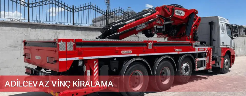 Adilcevaz İlçemi Vinç Kiralama